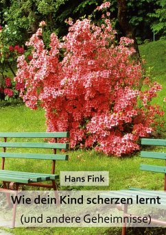 Wie dein Kind scherzen lernt (eBook, ePUB) - Fink, Hans