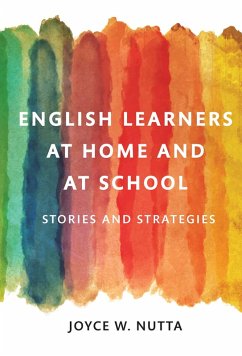 English Learners at Home and at School (eBook, ePUB) - Nutta, Joyce W.