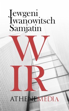 WIR (eBook, ePUB) - Samjatin, Jewgeni Iwanowitsch