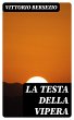 La testa della vipera (eBook, ePUB) - Bild 1