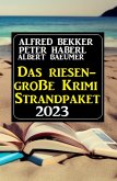 Das Riesen Krimi Strandpaket 2023 (eBook, ePUB)