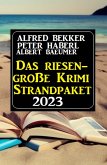 Das Riesen Krimi Strandpaket 2023 (eBook, ePUB)