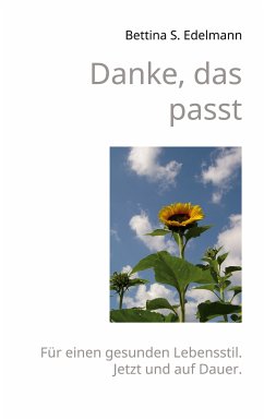 Danke, das passt (eBook, ePUB) - Edelmann, Bettina S.