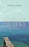 Schönes Projekt (eBook, ePUB)