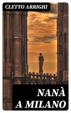 Nanà a Milano (eBook, ePUB)