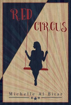 Red Circus (eBook, ePUB) - Bitar, Michelle Al