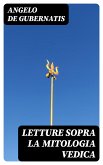 Letture sopra la mitologia vedica (eBook, ePUB)