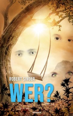 Wer? (eBook, ePUB) - Singer, Robert