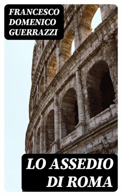 Cover Lo assedio di Roma (eBook, ePUB)