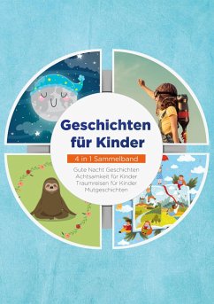 Geschichten für Kinder - 4 in 1 Sammelband (eBook, ePUB)