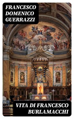 Cover Vita di Francesco Burlamacchi (eBook, ePUB)