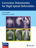Corrective Osteotomies for Rigid Spinal Deformities (eBook, PDF)