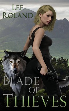 Blade of Thieves - Roland, Lee
