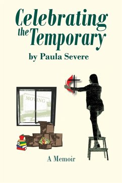 Celebrating the Temporary - Severe, Paula