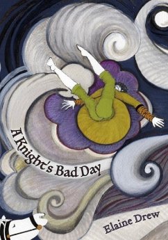 A Knight's Bad Day - Drew, Elaine