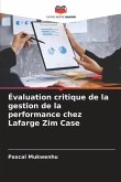 Évaluation critique de la gestion de la performance chez Lafarge Zim Case