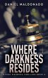 Where Darkness Resides - Bild 1
