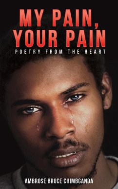 My Pain, Your Pain - Chimbganda, Ambrose Bruce