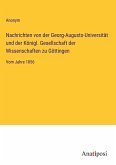 Nachrichten von der Georg-Augusts-Universität und der Königl. Gesellschaft der Wissenschaften zu Göttingen