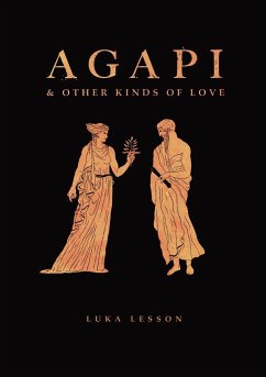 Agapi & Other Kinds of Love - Lesson, Luka