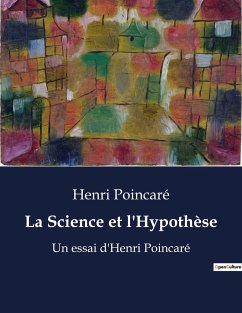 La Science et l'Hypothèse - Poincaré, Henri