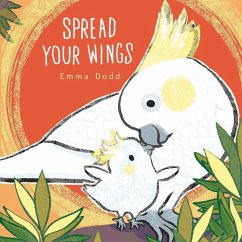 Spread Your Wings - Dodd, Emma