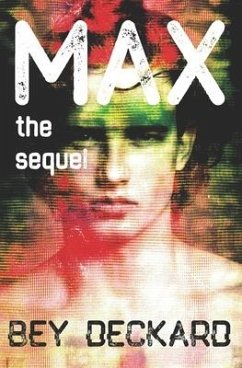 Max, the Sequel - Deckard, Bey