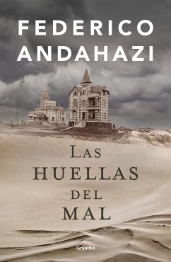 Las Huellas del Mal / The Fingerprint of Evil - Andahazi, Federico