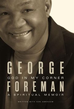 God in My Corner - Foreman, George; Abraham, Ken