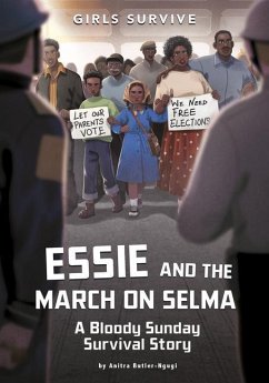 Essie and the March on Selma - Butler-Ngugi, Anitra