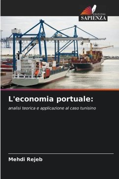 L'economia portuale: - Rejeb, Mehdi