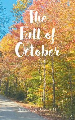 THE FALL OF OCTOBER (eBook, ePUB) - Collett, Carolyn