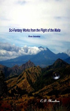 Cover Sci-Fantasy Works from the Flight of the Maita (eBook, ePUB)