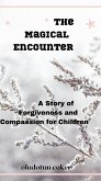 The Magical Encounter (eBook, ePUB)