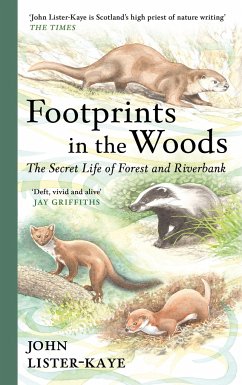 Footprints in the Woods - Lister-Kaye, Sir John
