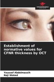 Establishment of normative values for CFNR thickness by OCT