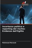 Incertezza politica e reporting del rischio: Evidenze dall'Egitto