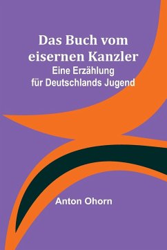 Cover Das Buch vom eisernen Kanzler