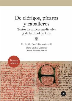 Cover De clérigos, pícaros y caballeros : textos hispánicos medievales y de la Edad de Oro