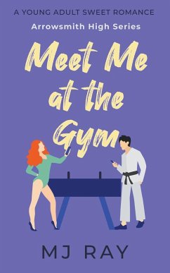 Meet Me at the Gym - Ray, Mj