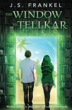 The Window to Tellkar - Frankel, J. S.