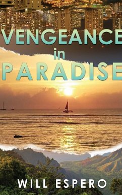 Vengeance in Paradise - Espero, William