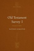 Old Testament Survey I