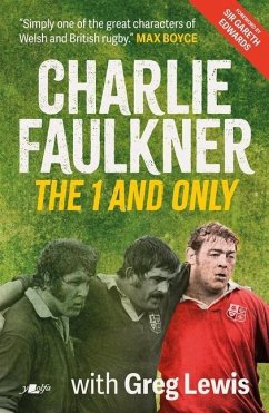 Charlie Faulkner: The 1 and Only - Faulkner, Charlie; Lewis, Greg