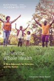 Achieving Whole Health