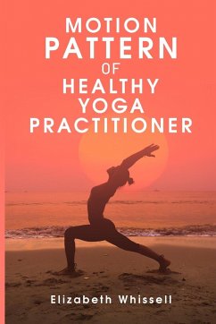 Motion pattern of healthy yoga practitioner - Whissell, Elizabeth