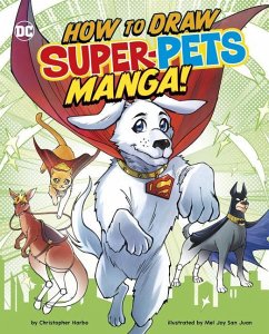 How to Draw DC Super-Pets Manga! - Harbo, Christopher