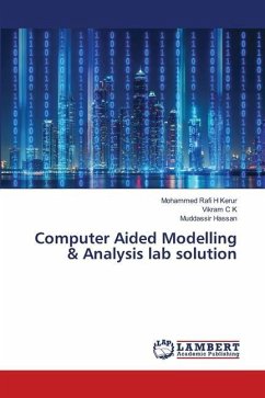Computer Aided Modelling & Analysis lab solution - Kerur, Mohammed Rafi H;C K, Vikram;Hassan, Muddassir