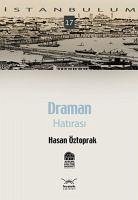 Draman Hatirasi - Öztoprak, Hasan