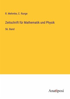 Zeitschrift für Mathematik und Physik - Mehmke, R.; Runge, C.